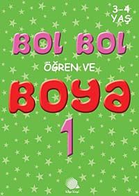 Bol bol Öğren ve Boya 1 (3-4 Yaş)