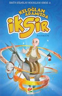 İksir & Keloğlan Aramızda