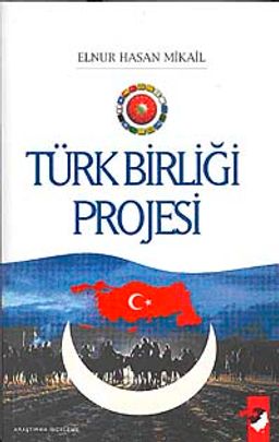 Türk Birliği Projesi