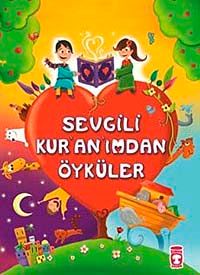 Sevgili Kur'an'ımdan Öyküler