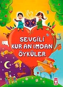 Sevgili Kur'an'ımdan Öyküler