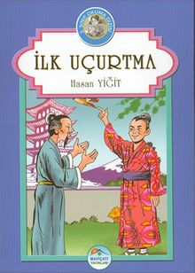 İlk Uçurtma