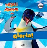 Neşeli Ayaklar 2 / Gloria! Ve Ramon! (2 Kitap Birarada)