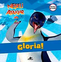 Neşeli Ayaklar 2 / Gloria! Ve Ramon! (2 Kitap Birarada)