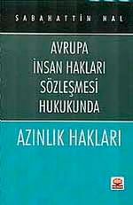 Azınlık Hakları & Avrupa İnsan Hakları Sözleşmesi Hukukunda