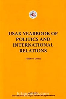 Usak Yearbook of Politics and İnternational Relations / Volume 5
