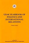 Usak Yearbook of Politics and İnternational Relations / Volume 5