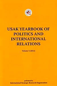 Usak Yearbook of Politics and İnternational Relations / Volume 5
