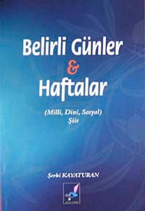 Belirli Günler Haftalar & Milli, Dini, Sosyal Şiir