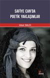 Safiye Can'da Poetik Yaklaşımlar