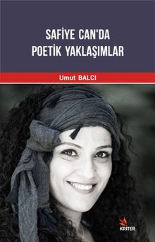Safiye Can'da Poetik Yaklaşımlar