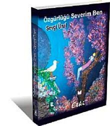 Özgürlüğü Severim Ben