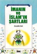 İmanın ve İslam'ın Şartları