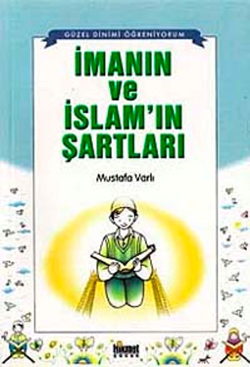 İmanın ve İslam'ın Şartları