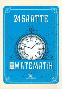 24 Saatte Temel Matematik