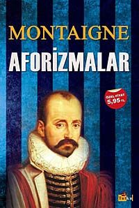 Aforizmalar / Michel de Montaigne