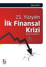 21. Yüzyılın İlk Finansal Krizi