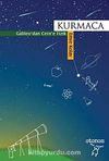 Kurmaca & Galileo'dan Cern'e Fizik