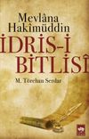 Mevlana Hakim&uuml;ddin İdris-i Bitlisi