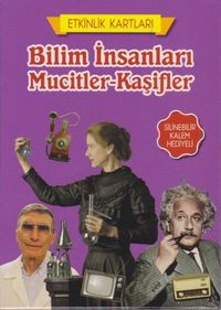 Bilim İnsanları Mucitler-Kaşifler / Etkinlik Kartları