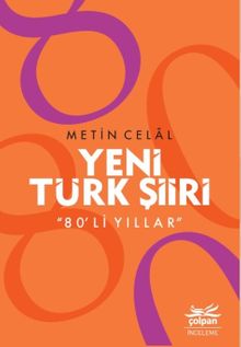 Yeni Türk Şiiri & 80'li Yıllar