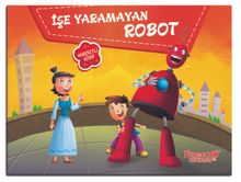 İşe Yaramayan Robot (Hareketli Kitap)