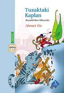 Tuzaktaki Kaplan /  Beydeba'dan Hikayeler