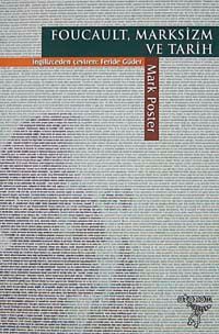 Foucault Marksizm ve Tarih