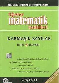 Öğreten Matematik Fasikülleri & Karmaşık Sayılar / Konu Anlatımlı