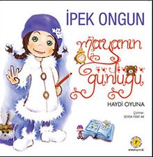 Maya'nın Günlüğü-4 / Haydi Oyuna - İpek Ongun