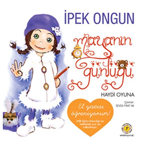 Maya'nın Günlüğü-4 / Haydi Oyuna (El Yazısı Öğreniyorum)