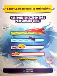 8. Sınıf T.C. İnkılap Tarihi ve Atatürkçülük Performans Serisi Soru Bankası