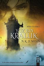 Yüz Bin Krallık & Miras Üçlemesi