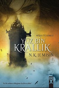 Yüz Bin Krallık & Miras Üçlemesi