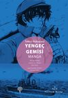 Yenge&ccedil; Gemisi-Manga