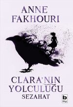 Clara'nın Yolculuğu & Sezahat