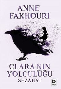 Clara'nın Yolculuğu & Sezahat