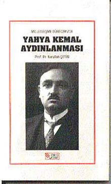 Milletleşme Sürecinde Yahya Kemal Aydınlanması