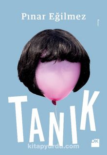 Tanık - Pınar Eğilmez