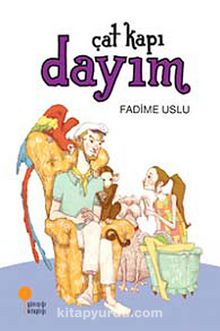 Çat Kapı Dayım - Fadime Uslu