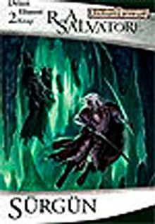 Sürgün / Drizzt Efsanesi 2. Kitap