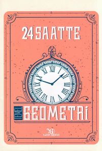 24 Saatte Temel Geometri Soru Bankası