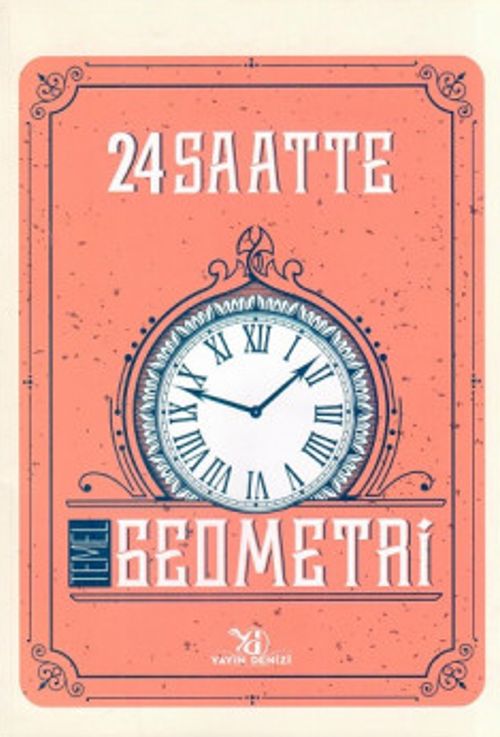 24 Saatte Temel Geometri Soru Bankası