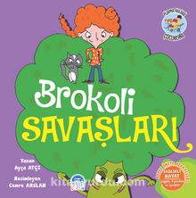Brokoli Savaşları / Pijama Kulübü Çocukları - Ayça Atçı