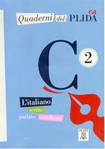 Quaderni del PLIDA - C2 (Kitap+CD) İtalyanca Sınavlara Hazırlık