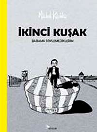 İkinci Kuşak & Babama Söylemediklerim