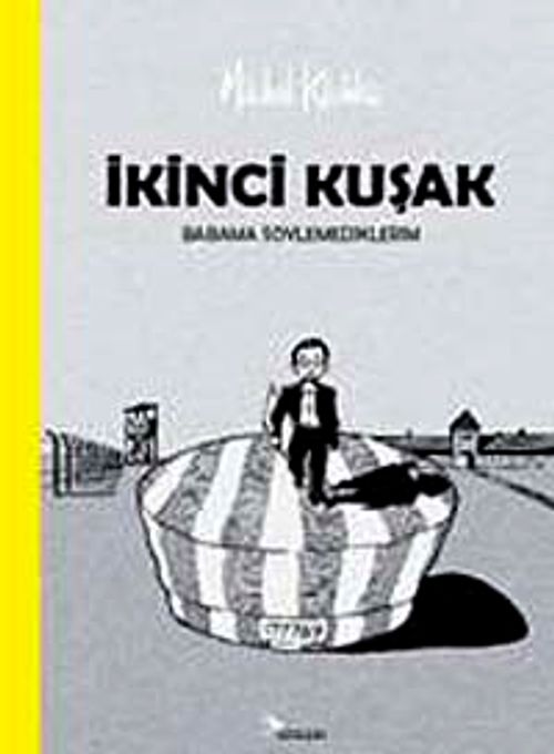 İkinci Kuşak & Babama Söylemediklerim