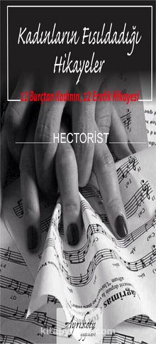 Kadınların Fısıldadığı Hikayeler - Hectorist