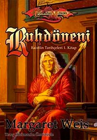 Ruhdöveni / Raistlin Tarihçeleri 1. Kitap