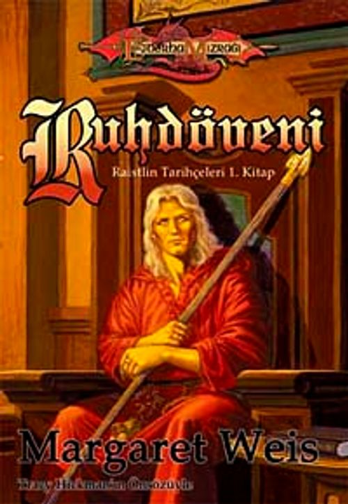 Ruhdöveni / Raistlin Tarihçeleri 1. Kitap